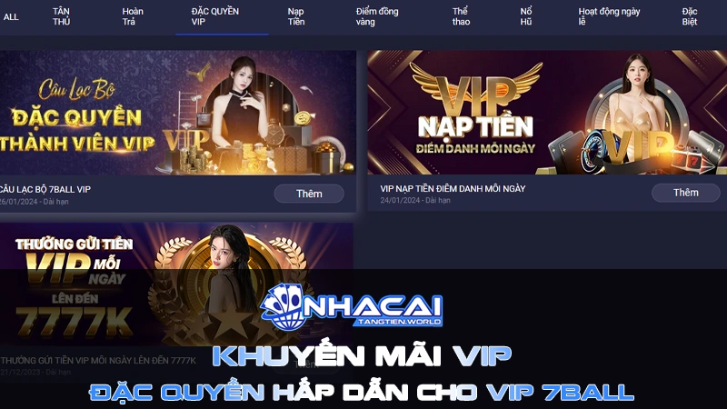 Sự kiện ưu đãi cho thành viên vip 7ball